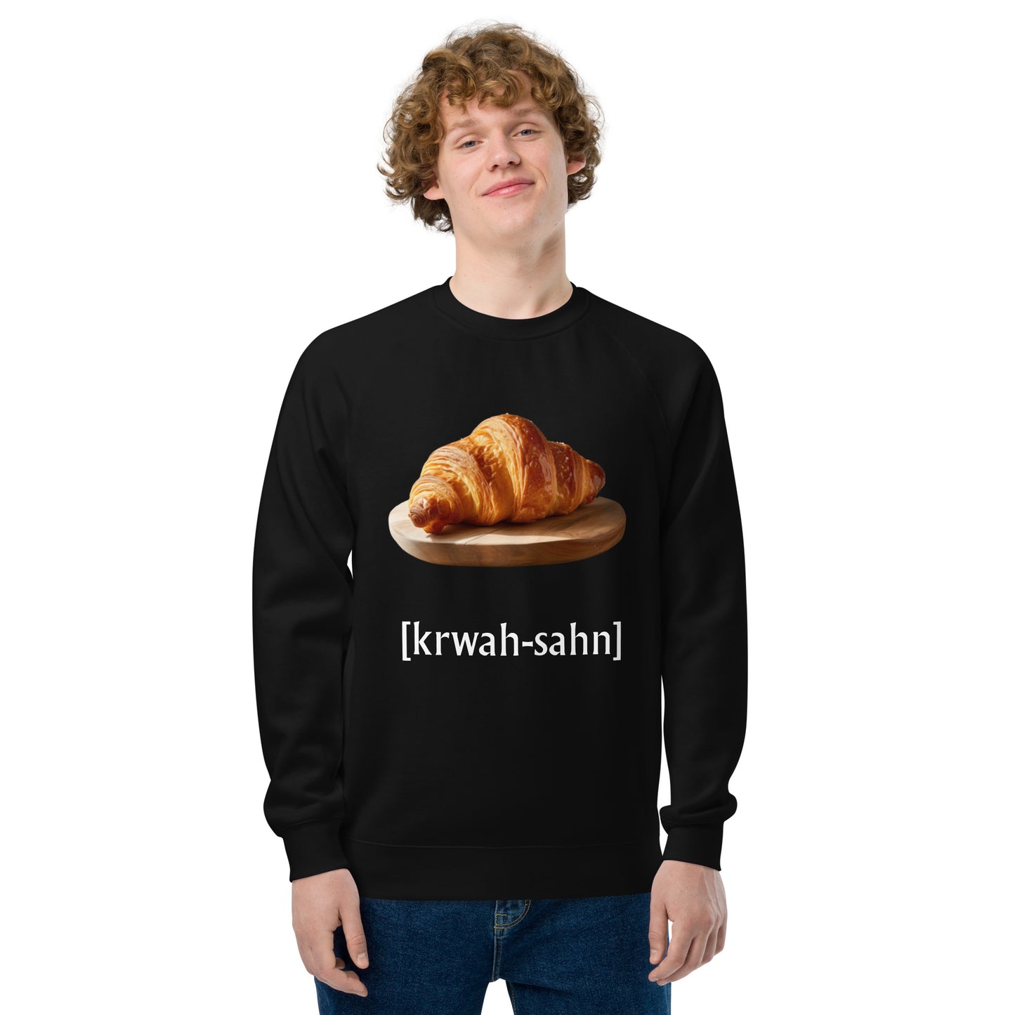 It's "Croissant" - Unisex raglan sweatshirt