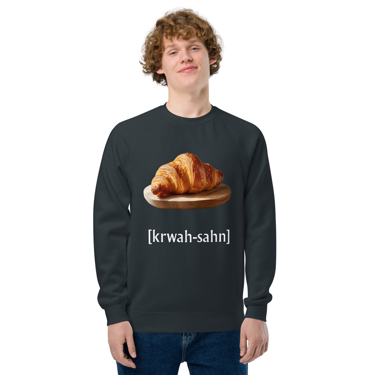 It's "Croissant" - Unisex raglan sweatshirt