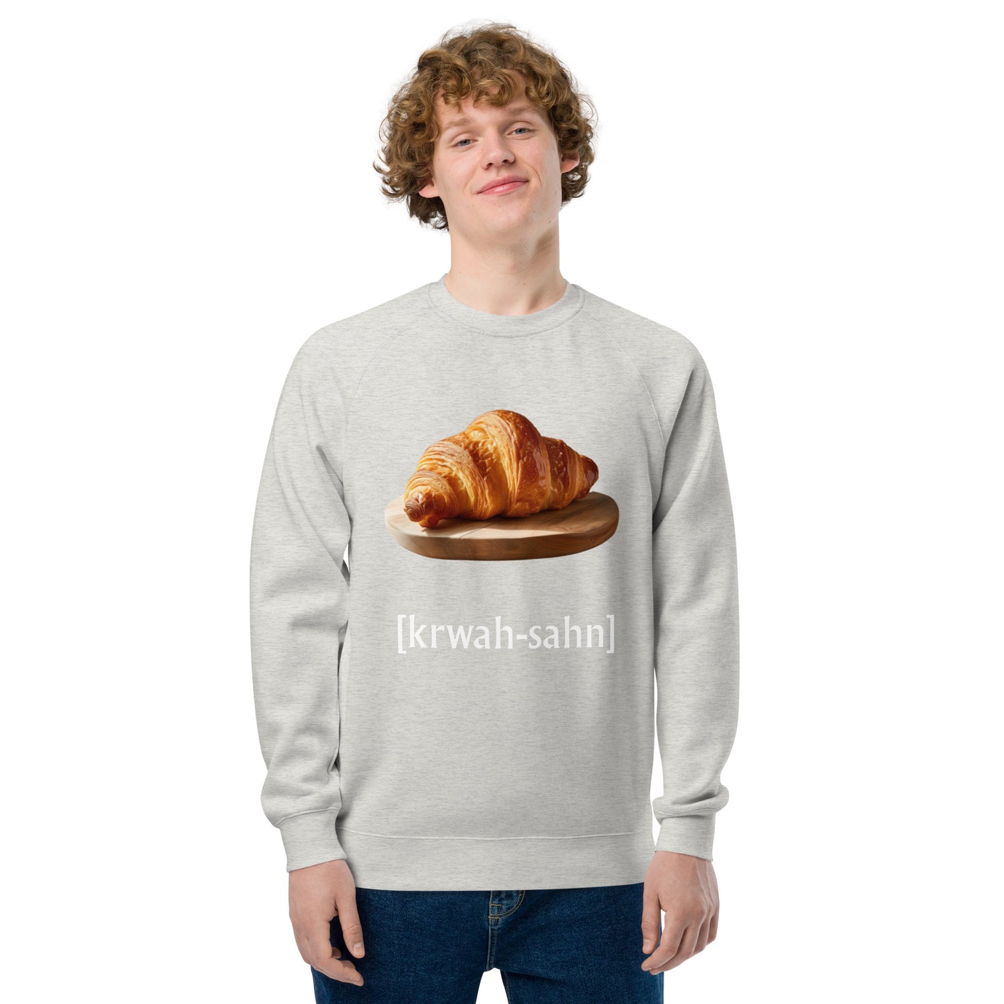 It's "Croissant" - Unisex raglan sweatshirt