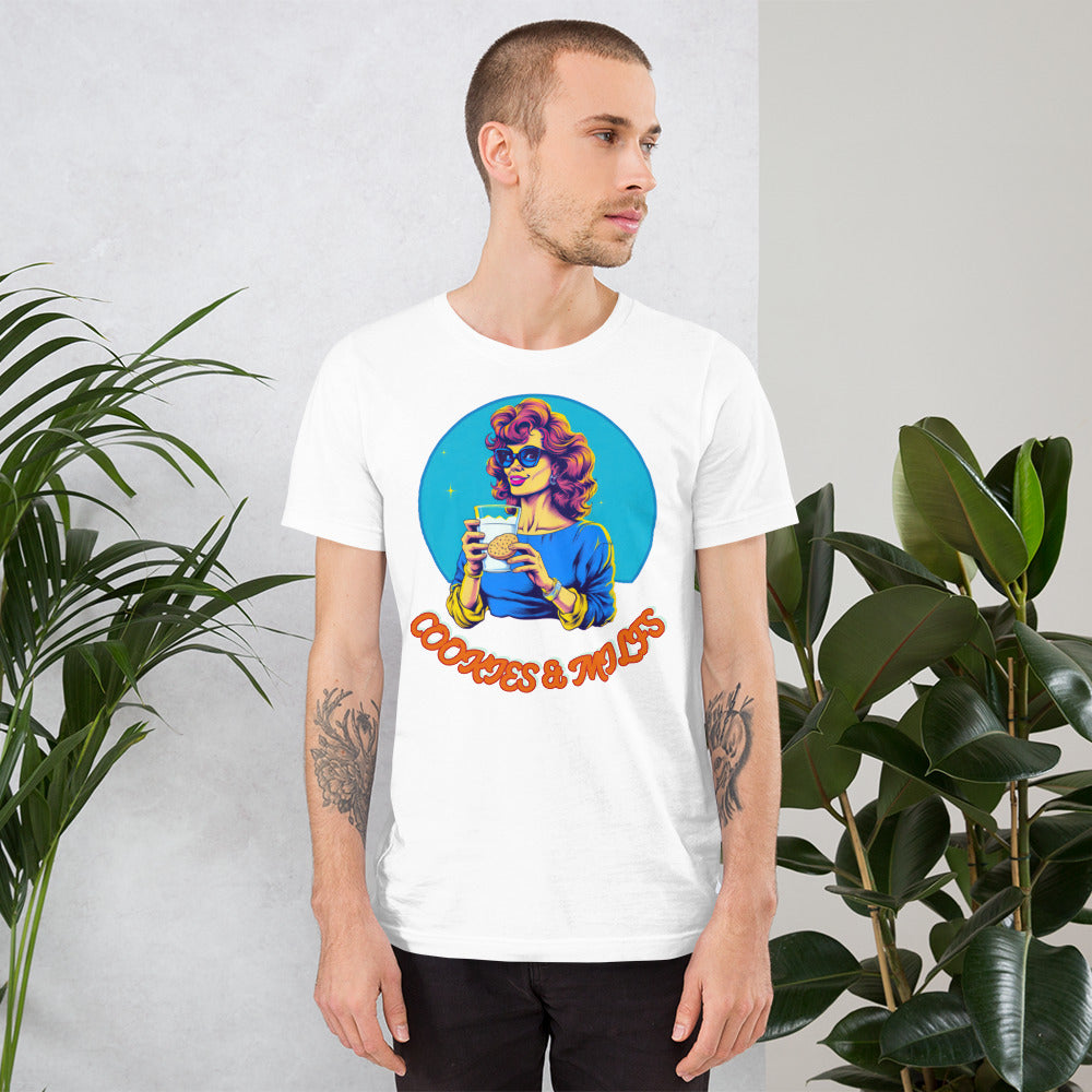 Cookies & MILFs - Unisex t-shirt